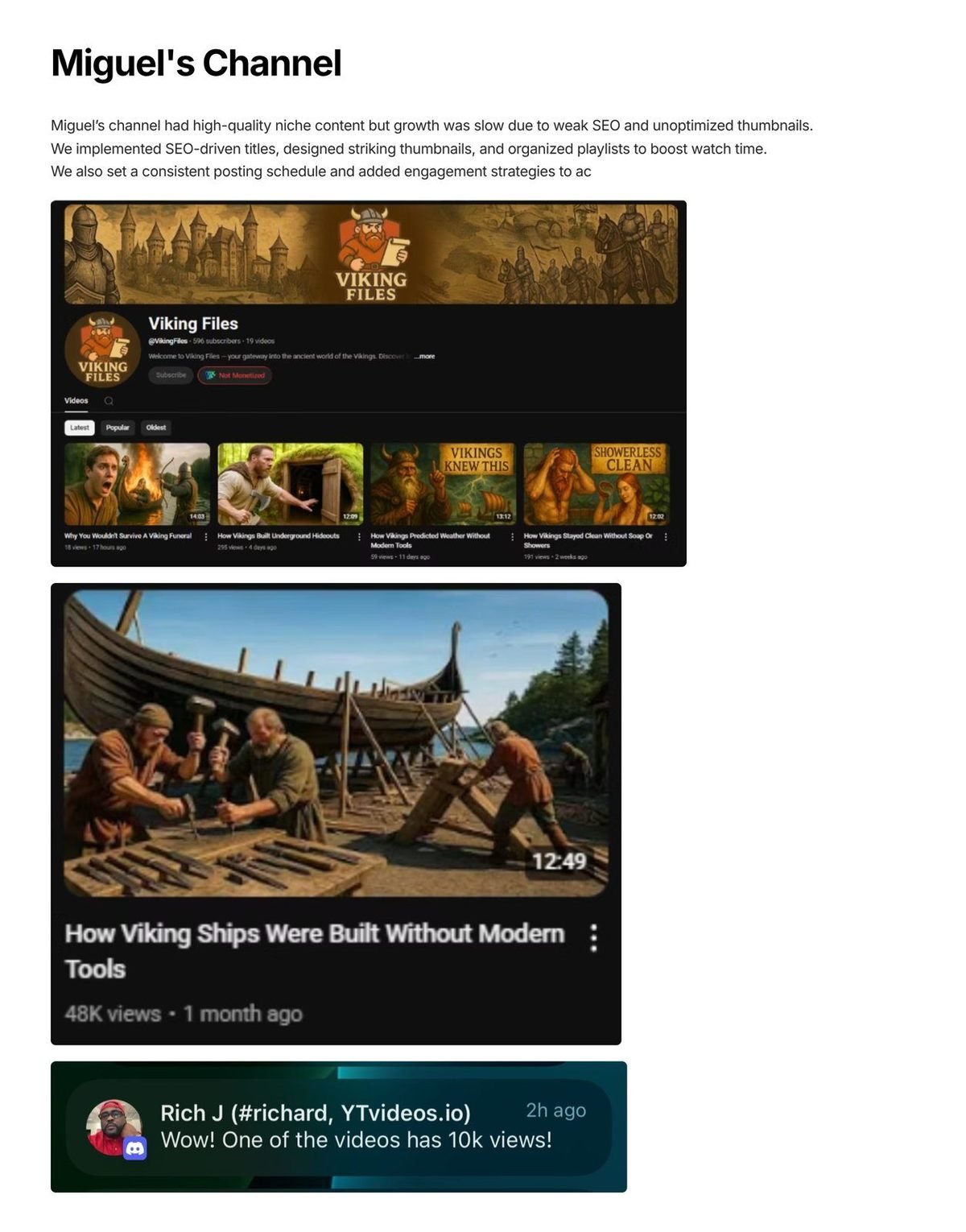 Miguel's channel: SEO and thumbnail fixes, one video hit 48k views
